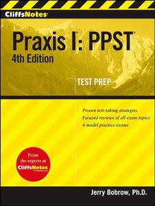 CliffsNotes® Praxis I® PPST®, 4th Edition