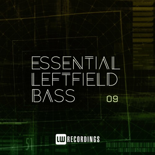 VA - Essential Leftfield Bass, Vol. 09 (2022) (MP3)