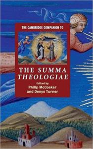 The Cambridge Companion to the Summa Theologiae