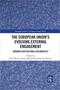 The European Union's Evolving External Engagement Towards New Sectoral Diplomacies