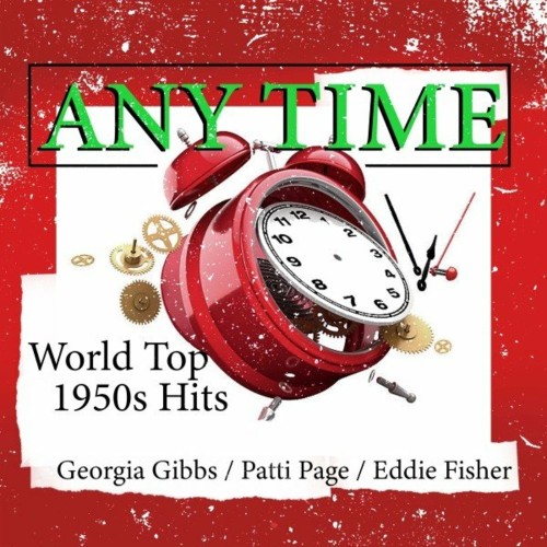 VA - Any Time (World Top 1950s Hits) (2022) (MP3)