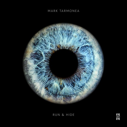 VA - Mark Tarmonea - Run and Hide (2022) (MP3)