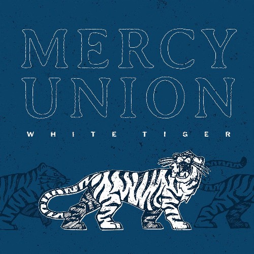 VA - Mercy Union - White Tiger (2022) (MP3)