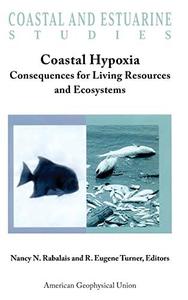 Coastal Hypoxia Consequences for Living Resources and Ecosystems