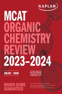 MCAT Organic Chemistry Review 2023-2024 Online + Book (Kaplan Test Prep)
