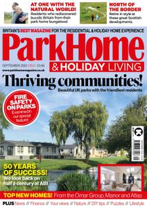 Park Home & Holiday Living - September 2022 (PDF)