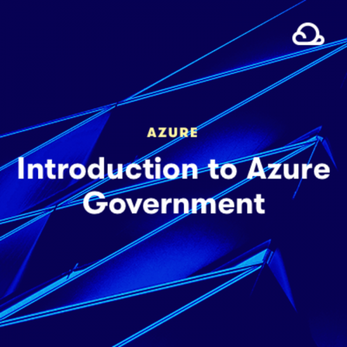 ACloudGuru - Introduction to Azure Government