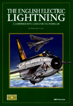 The English Electric Lightning (Modellers Datafile 7)