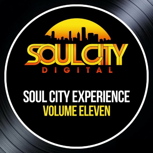 VA - Soul City Experience - Volume Eleven (2022) (MP3)