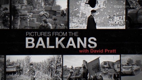 BBC - Pictures from the Balkans (2022)