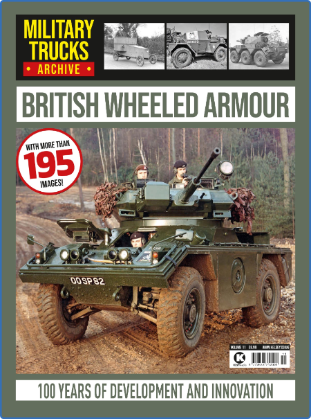 Military Trucks Archive - Issue 11 - 29 July 2022