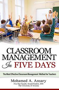 Classroom Classroom Management In Five Days