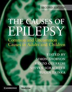 The Causes of Epilepsy Common and Uncommon Causes in Adults and Children 