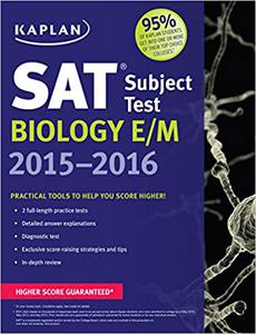 Kaplan SAT Subject Test Biology EM 2015-2016  Ed 2
