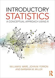 Introductory Statistics A Conceptual Approach Using R A Conceptual Approach Using R