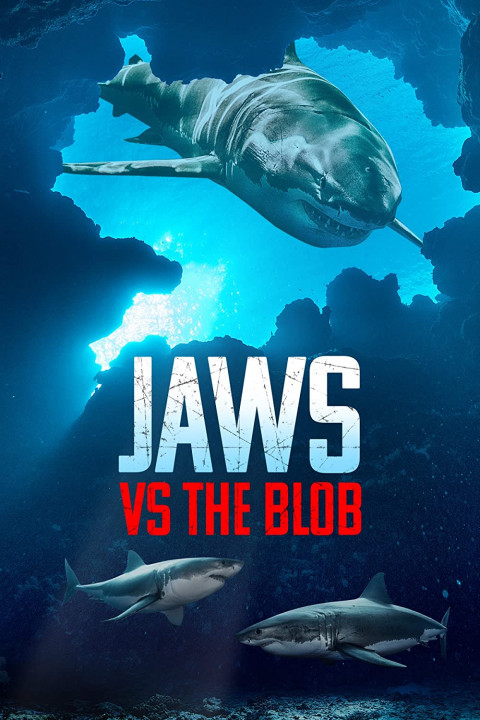 Szczęki24 / Jaws vs the Blob (2022) PL.1080i.HDTV.H264-B89 | POLSKI LEKTOR