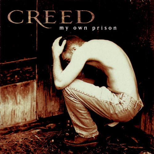 Creed - My Own Prison (1997) (LOSSLESS)