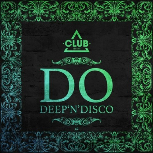 VA - Do Deep'n'disco, Vol. 42 (2022) (MP3)