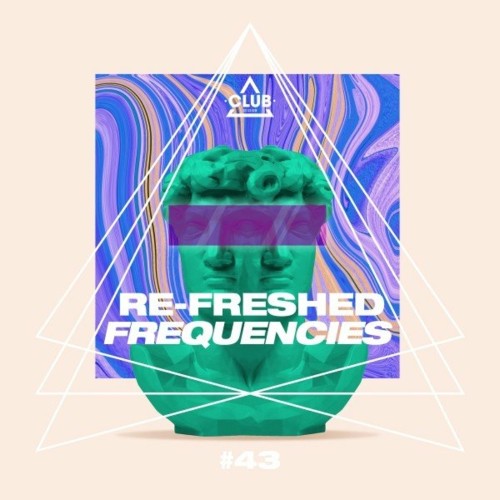 VA - Re-Freshed Frequencies, Vol. 43 (2022) (MP3)