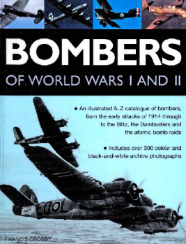 Bombers of World Wars I and II