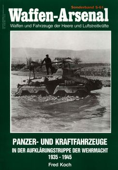 Panzer- und Kraftfahrzeuge in der Aufklarungstruppe der Wehrmacht 1935-1945 HQ