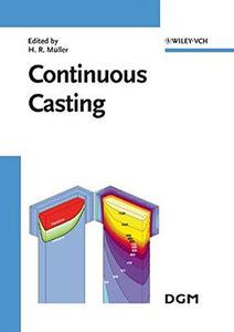 Continuous Casting Proceedings of the International Conference on Continuous Casting of Non-Ferrous Metals