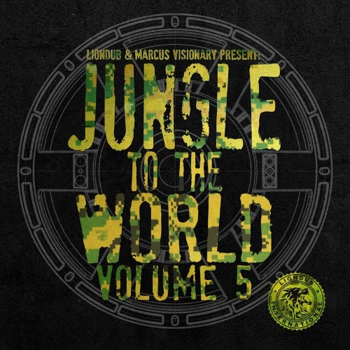 VA - Liondub & Marcus Visionary Present: Jungle to the World, Vol. 5 (2022) (MP3)