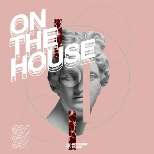 VA - On the House, Vol. 31 (2022) (MP3)