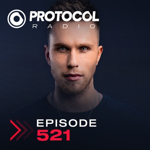 Nicky Romero - Protocol Radio 521 (2022-08-05)