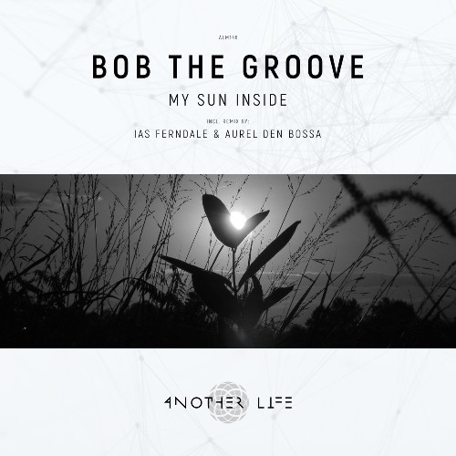 VA - Bob the Groove - My Sun Inside (2022) (MP3)
