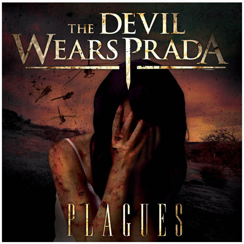 The Devil Wears Prada - Plagues (2007) Lossless