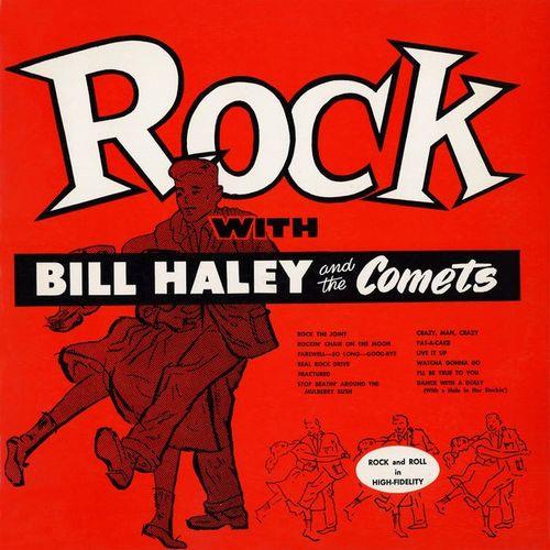 Bill Haley & his Comets - Rock with Bill Haley & His Comets (2022) FLAC