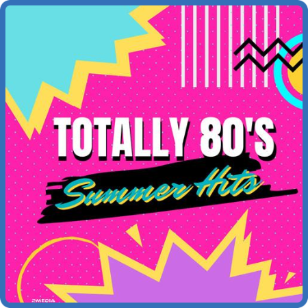 Totally 80's Summer Hits (2022)