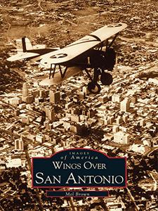 Wings Over San Antonio