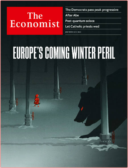The Economist Continental Europe Edition-16 July 2022