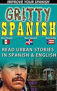 Gritty Spanish Original Kindle Book