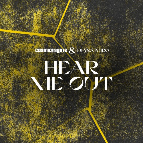 VA - Cosmic Gate & Diana Miro - Hear Me Out (2022) (MP3)