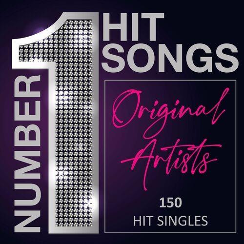 Number 1 Hit Songs - Original Artists - 150 Hit Singles (2022)