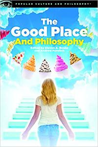 The Good Place and Philosophy