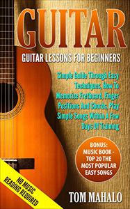 Guitar For Beginners Guitar Lessons For Beginners
