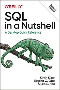 SQL in a Nutshell A Desktop Quick Reference, 4th Edition