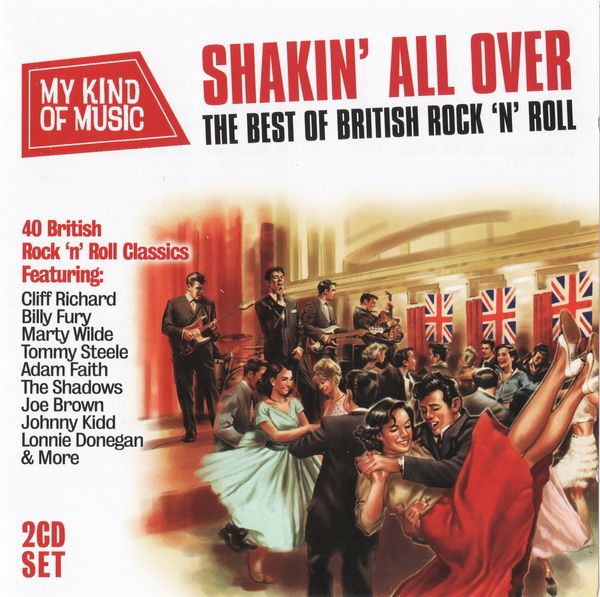 Shakin All Over The Best Of British Rock N Roll (2CD) FLAC