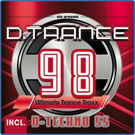 D Trance 98 (Incl Techno 55) (2022)