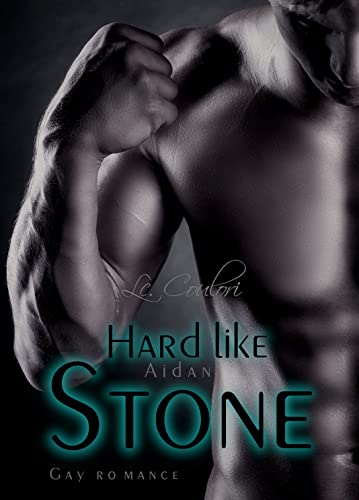 Cover: L C  Coulori  -  Hard like (Aidan) Stone