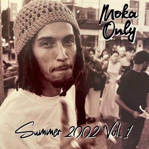 Moka Only - Summer 2002, Vol. 1 (2022)
