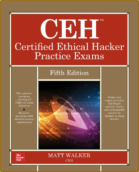 CEH Certified Ethical Hacker Practice Exams, Fifth Edition 54fbb128f15826741926f63c15cd8011