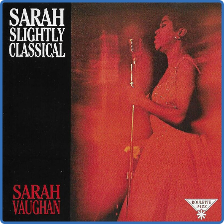 Sarah Vaughan - Sarah Slightly Classical (2022)