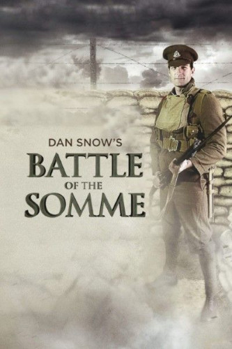 QUEST - Dan Snow's Battle of the Somme (2014)