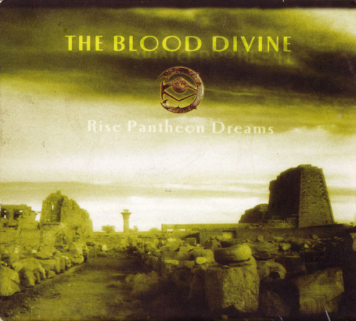 The Blood Divine - Rise Pantheon Dreams (Compilation) 2002