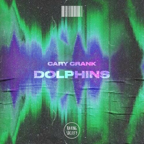 VA - Cary Crank - Dolphins (2022) (MP3)